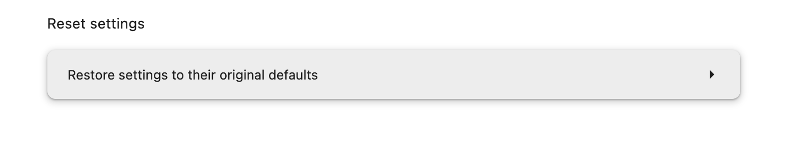 Chrome restore settings to their original defaults